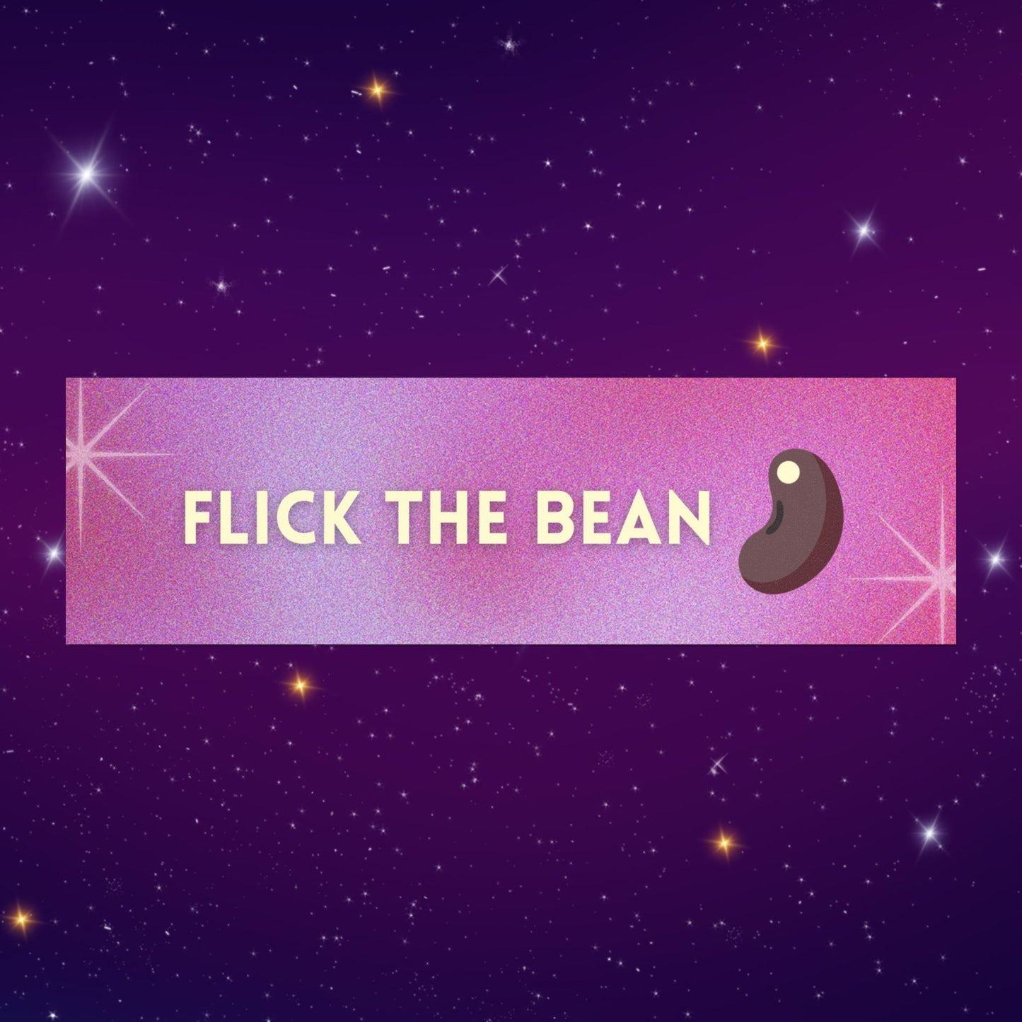 "Flick the Bean" Bumper Sticker/Car Magnent