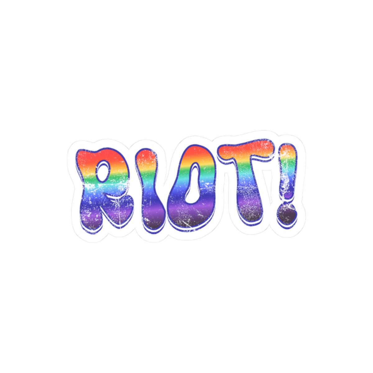 The First Pride Was A Riot! -  Rainbow Kiss-Cut Sticker Pride 2026 (2x2, 3x3, 4x4, 6x6)